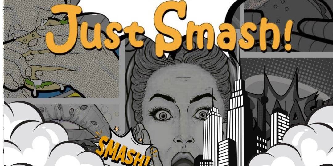 Just Smash!